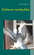 ebook: Kiehtovat viestikyyhkyt