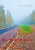 ebook: Itkun hiljainen suunta