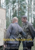 ebook: Hyökkäys Tolvajärvellä