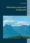 eBook: Kokemuksia tietoisuuden heräämisestä