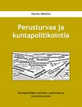 eBook: Perusturvaa ja kuntapolitikointia