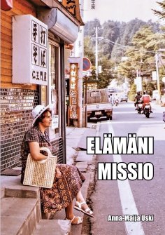 eBook: Elämäni missio