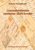 ebook: Luonnontieteiden opiskelua 1930-luvulla