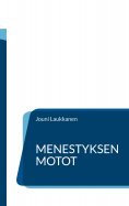 eBook: Menestyksen motot