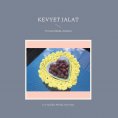 ebook: Kevyet jalat