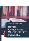 ebook: Oppijan arvioinnin oikeudelliset perusteet