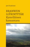 ebook: Branwen Llyrintytär - kymriläinen kansantaru