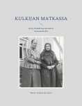 ebook: Kulkijan matkassa