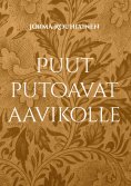 eBook: Puut putoavat aavikolle