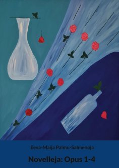 eBook: Novelleja: Opus 1-4