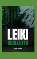 ebook: Leiki kuollutta