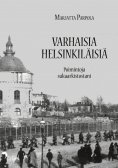 eBook: Varhaisia helsinkiläisiä