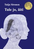 eBook: Tule jo, äiti