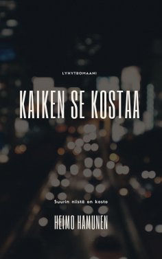 ebook: Kaiken se kostaa