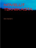 ebook: Novellit  tekniikasta