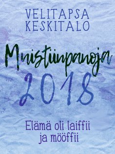 eBook: Muistiinpanoja 2018