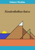 ebook: Kondorikotkan kutsu