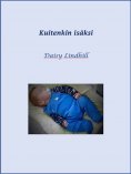 ebook: Kuitenkin Isäksi