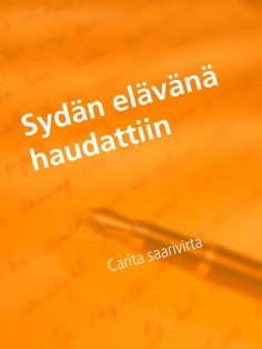 ebook: Sydän elävänä haudattiin