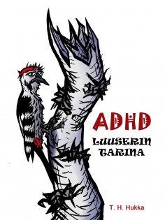 eBook: ADHD- luuserin tarina