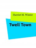 ebook: Twell Town