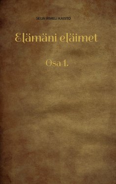eBook: Elämäni eläimet