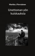 eBook: Unettoman yön kuiskauksia