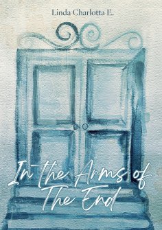 eBook: In the Arms of the End