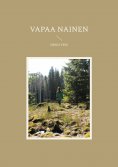 eBook: Vapaa Nainen