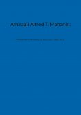 eBook: Amiraali Alfred T. Mahanin: