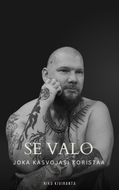 eBook: Se valo joka kasvojasi koristaa