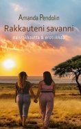 eBook: Rakkauteni savanni