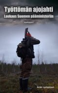 ebook: Työttömän ajojahti