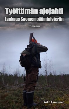 ebook: Työttömän ajojahti