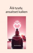 eBook: Älä tyydy, ansaitset kaiken