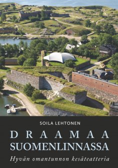 eBook: Draamaa Suomenlinnassa