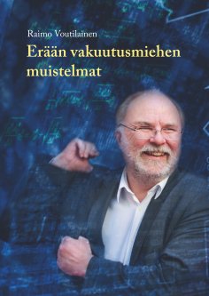 eBook: Erään vakuutusmiehen muistelmat