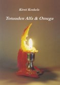 eBook: Totuuden Alfa & Omega