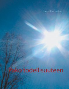 eBook: Pako todellisuuteen