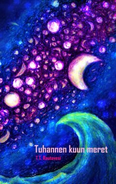 eBook: Tuhannen kuun meret