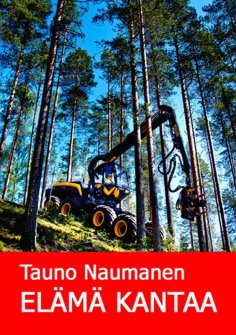 ebook: ELÄMÄ KANTAA