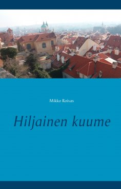 ebook: Hiljainen kuume
