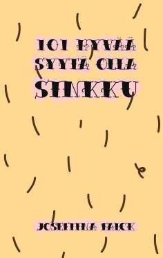 ebook: 101 Hyvää syytä olla sinkku
