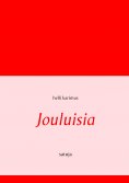 ebook: Jouluisia satuja