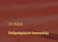 eBook: Eteläpohjalainen luonnoskirja
