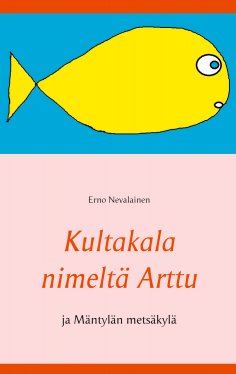 eBook: Kultakala nimeltä Arttu