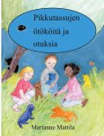 eBook: Pikkutassujen ötököitä ja otuksia