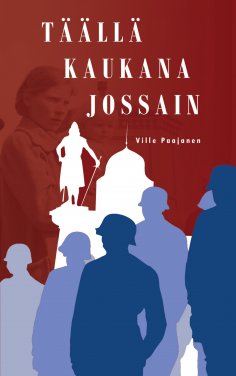 eBook: Täällä kaukana jossain