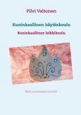 ebook: Kuninkaallinen käytöskoulu