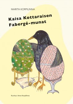 ebook: Kaisa Kottaraisen Fabergé-munat